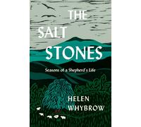 The Salt Stones : Seasons of a Shepherd's Life