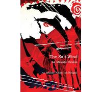 The Salt-Wind: Ka Makani Pa'Akai (Wayne Kaumualii Westlake Monograph)