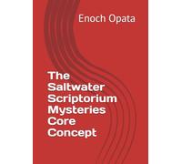 The Saltwater Scriptorium Mysteries Core Concept (THE GILDED PAGE MYSTERIES)