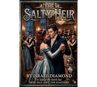 The Salty Heir (Dynasty of Salt and Iron)