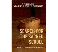 The Samaritan Bone Box: 3 (Search for the Sacred Scroll)