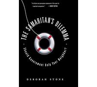 The Samaritan's Dilemma: Should Government Help Your Neighbor?