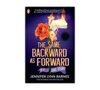 The Same Backward as Forward (The Inheritance Games): AN ENEMIES-TO-LOVERS, TRAGIC LOVE STORY FROM THE #1 BESTSELLING AUTHOR OF THE INHERITANCE GAMES (The Inheritance Games, 6)