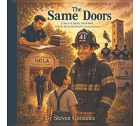 The Same Doors: A True Inglewood Story