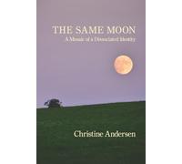 The Same Moon: A Mosaic of a Dissociated Identity