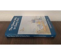 The Same Wife in Every Port