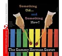 The Sammy Herman Sextet - Something Old And Something New tally Remastered)