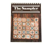 The Sampler: A Machine Sewn Quilt