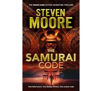 The Samurai Code: 4 (The Hiram Kane International Action and Adventure Series)
