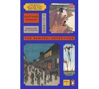 The Samurai Detectives: Volume 1: The classic samurai adventure and multi-milli