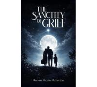 The Sanctity of Grief