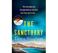 The Sanctuary: A must-read gripping locked-room crime thriller that you will leave you on the edge of your seat!