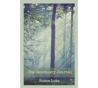 The Sanctuary Journal: If you never try you’ll never know.