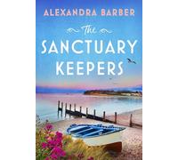 The Sanctuary Keepers: 1 (Hideaway House)