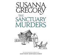 The Sanctuary Murders: The Twenty-Fourth Chronicle of Matthew Bartholomew (Chronicles of Matthew Bartholomew)