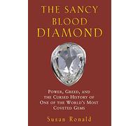 The Sancy Blood Diamond: Power, Greed, and the Cursed History of One of the World′s Most Coveted Gems