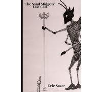 The Sand Midgets' Last Call