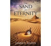 The sand of eternity: Chronicles of the Forgotten Kingdom