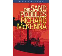 The Sand Pebbles (Bluejacket Books)
