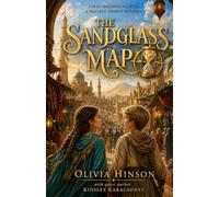 The Sandglass Map: Book 3 of the Magic Bookmark Series
