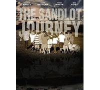 The Sandlot Journey