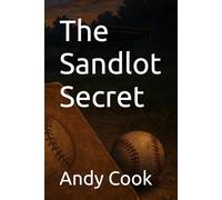 The Sandlot Secret