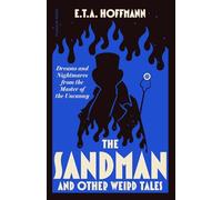 The Sandman: And Other Weird Tales