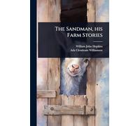 The Sandman, his Farm Stories