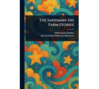 The Sandman: His Farm Stories