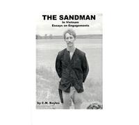 The Sandman in Viet Nam : Essays on Engagements