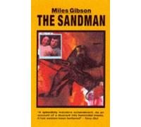 The Sandman, The: Written by Miles Gibson, 1997 Edition, (New edition) Publisher: The Do-Not Press [Paperback]