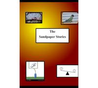 The Sandpaper Stories