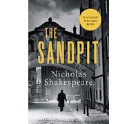 The Sandpit: A sophisticated literary thriller for fans William Boyd and John Le Carre