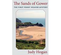 The Sands of Gower: The First Penny Weaver Mystery