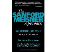 The Sanford Meisner Approach: An Actor's Workbook: 1 (Career Development Book) of unknown on 05 March 1995