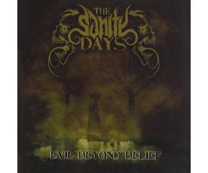 The Sanity Days Evil Beyond Belief (CD) (US IMPORT)