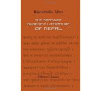 The Sanskrit Buddhist Literature of Nepal