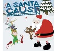The Santa Cause Volume II