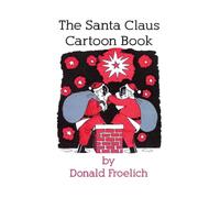 The Santa Claus Cartoon Book