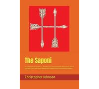 The Saponi: A Continuum of Existence, Touching on Their Relations with Other Siouan Speakers and Their Place Within the Southeastern Ceremonial Complex