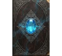 The Sapphire: A Book on Psychic Influence and True Telepathic Dialogue