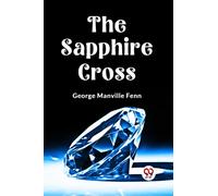 The Sapphire Cross (Edition2023)