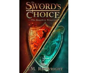 The Sapphire Eruption: An action packed YA FAntasy story