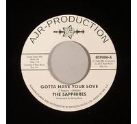 The Sapphires - The Sapphires - Gotta Have Your Love / Evil One - Northern Soul Single [VINYL]
