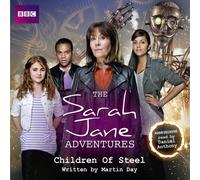 The Sarah Jane Adventures: Children of Steel