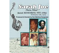 The Sarah Joe: Hana Remembers Her Sons