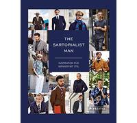 The Sartorialist Man: Inspiration für Männer mit Stil