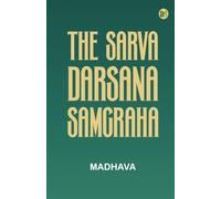 The Sarva-Darsana-Samgraha