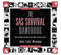 The SAS Survival Handbook by John 'Lofty' Wiseman (1996-12-02)