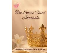 The Sassi Chics' Journals